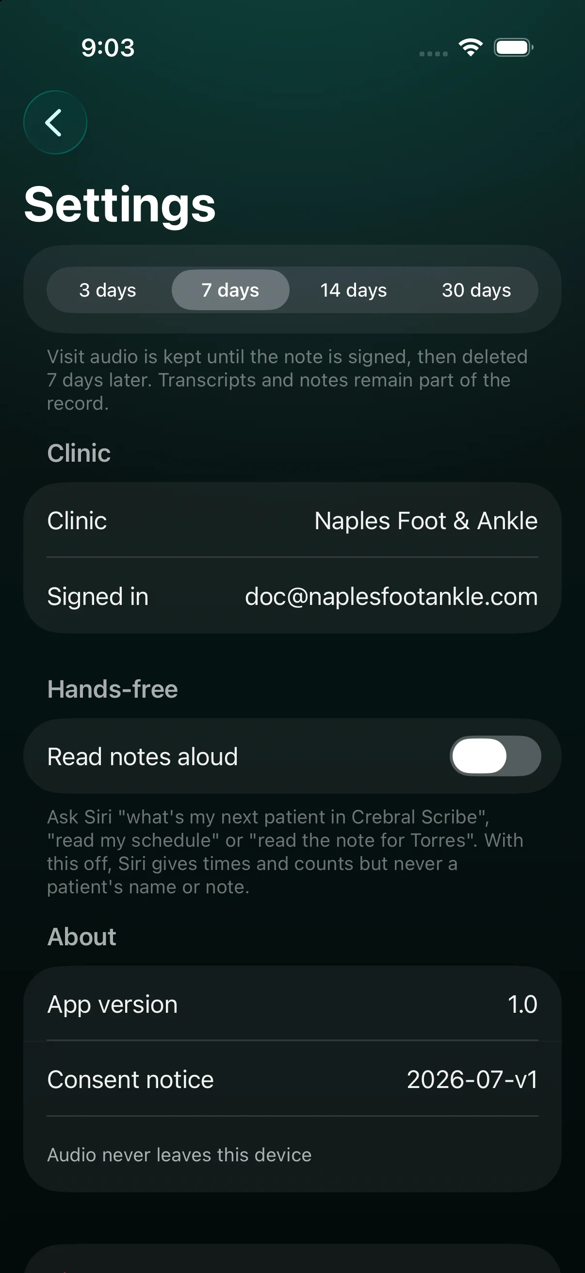 Crebral Scribe settings on iPhone: audio retention after signing, the clinic and account, the hands-free Siri switch, and the line Audio never leaves this device